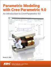 Parametric Modeling With Creo Parametric