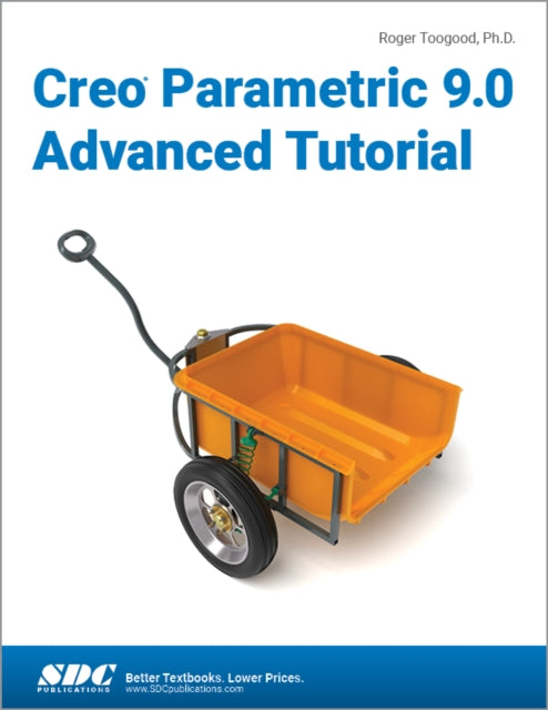 Creo Parametric 90 Advanced Tutorial