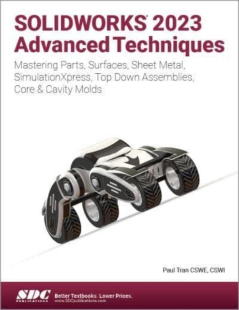 Solidworks 2023 Advanced Techniques