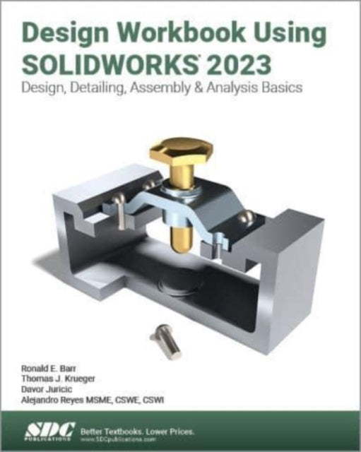 Design Workbook Using Solidworks 2023