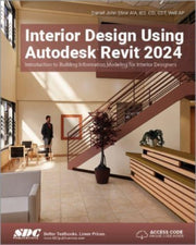 Interior Design Using Autodesk Revit 202
