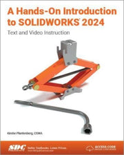 Hands-on Introduction To Solidworks 202
