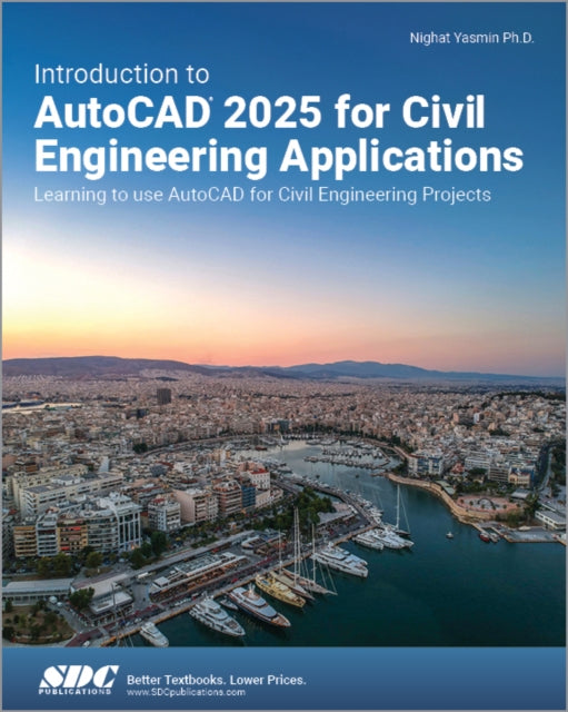 Introduction To Autocad 2025 For Civil
