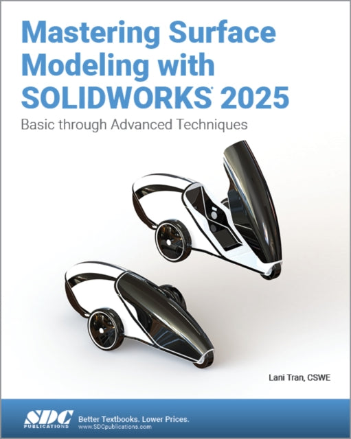 Mastering Surface Modeling With Solidwo