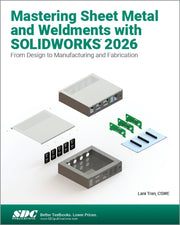 Mastering Sheet Metal And Weldments Wit
