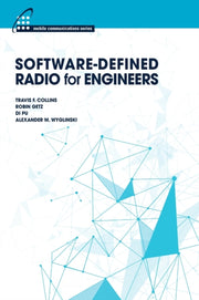 Software Defined Radio For Engineers