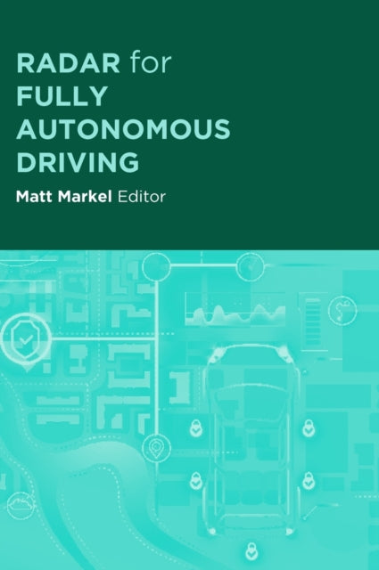 Radar For Fully Autonomous Driving