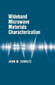 Wideband Microwave Materials Characteriz