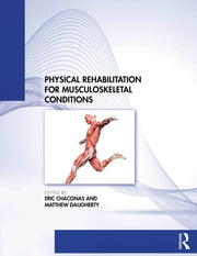 Physical Rehabilitation For Musculoskel