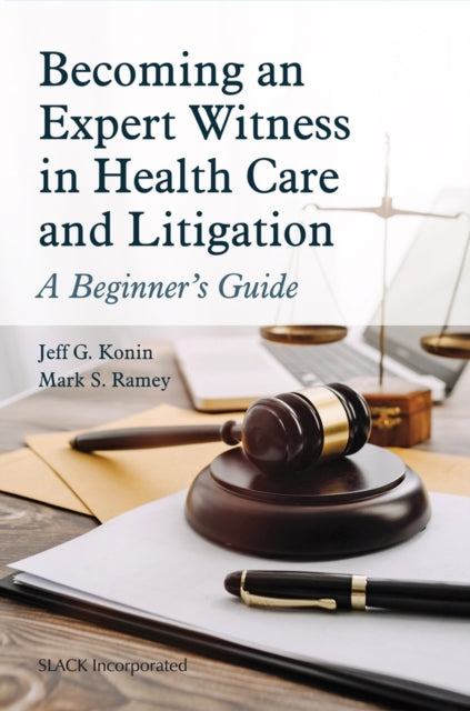 Becoming An Expert Witness In Healthcare