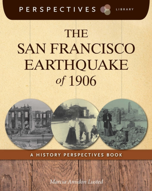 San Francisco Earthquake Of 1906 By Lusted, Marcia Amido