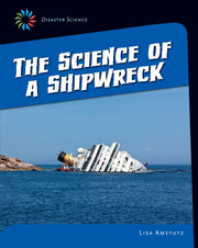 Science Of A Shipwreck By Amstutz, Lisa