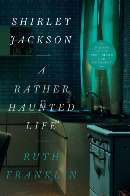 Shirley Jackson A Rather Haunted Life