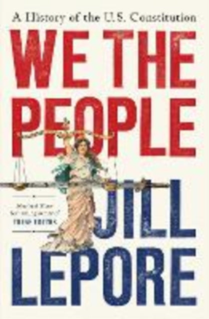 We The People By Lepore, Jill