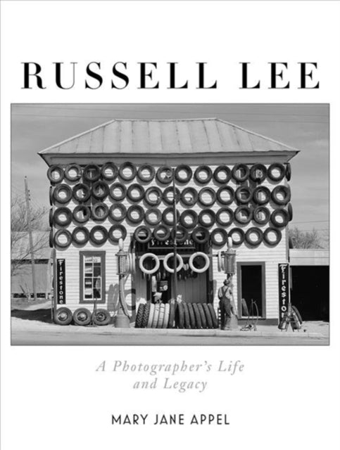 Russell Lee A Photographer S Li