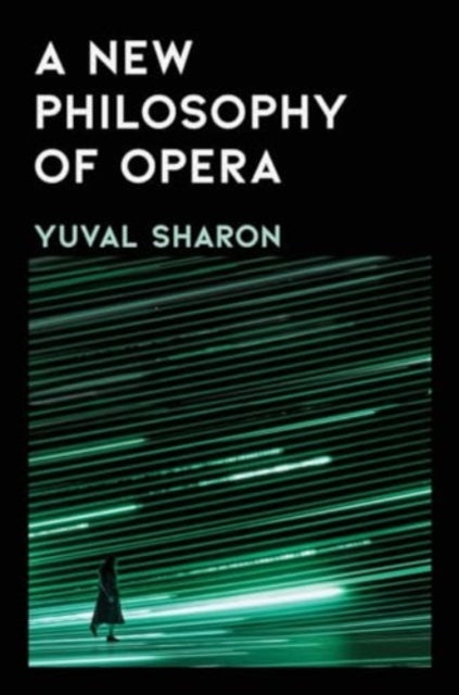 New Philosophy Of Opera