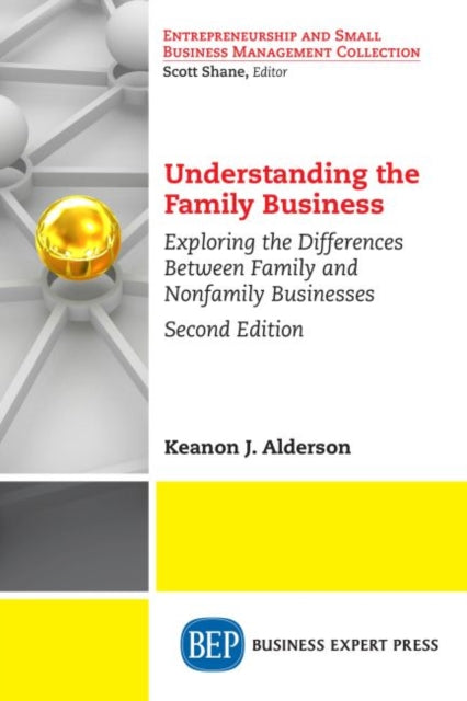 Understanding The Family Business: Explo