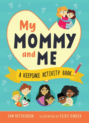 My Mommy & Me By Hutchinson, Sam