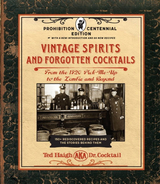 Vintage Spirits & Forgotten Cocktails