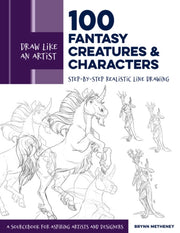 Draw Like An Artist 100 Fantasy Creature