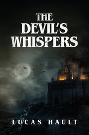 The Devil's Whispers: A Gothic Horror No