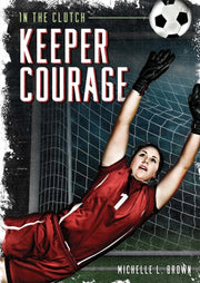 Keeper Courage By Brown, Michelle L.