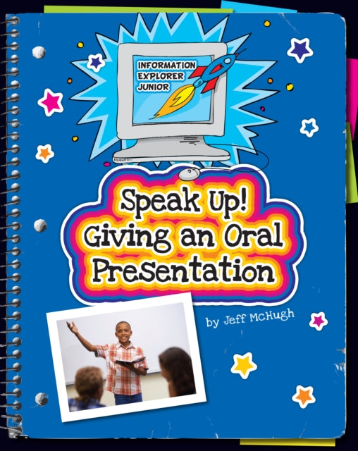 Speak Up Giving An Oral Presentation By Mchugh, Jeff