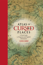Atlas Of Cursed Places