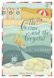 Crime And The Crystal