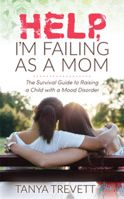 Help Im Failing As A Mom