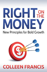 Right On The Money: New Principles For B