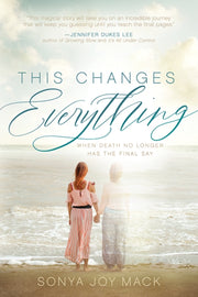 This Changes Everything: When Death No L