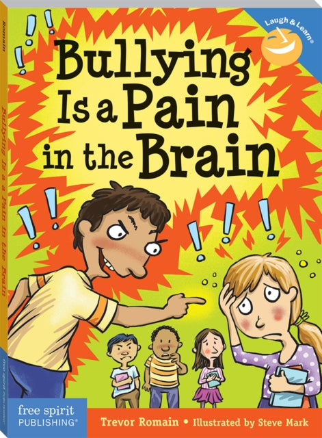 Bullying Is A Pain In The Brain