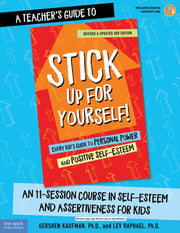 Teachers Guide To Stick Up For Yourself