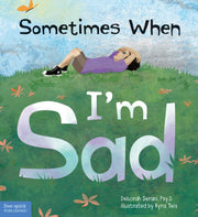 Sometimes When Im Sad