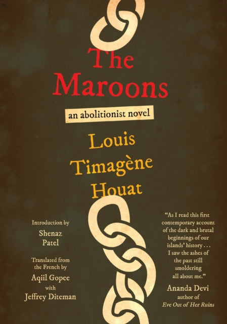 Maroons By Louis Timagene Houat