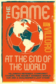 Game At The End Of The World By Villoro, Juan