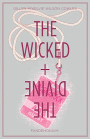 The Wicked The Divine Volume 2 Fande