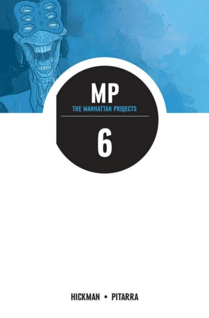 Manhattan Projects Volume 6
