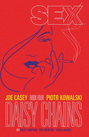 Sex Volume 4 Daisy Chains