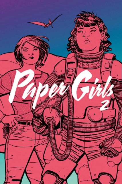 Paper Girls Vol 2