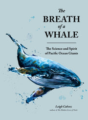 Breath Of A Whale The By Calvez, Leigh