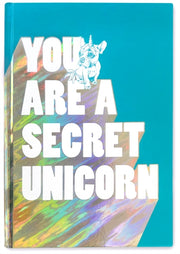 You Are A Secret Unicorn Journal