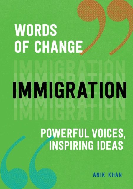 Immigration Words Of Change Series