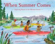 When Summer Comes By Bissonette, Aim E M.