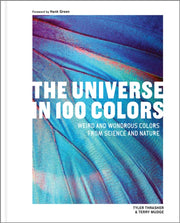 Universe In 100 Colors The By Thrasher, Tyler