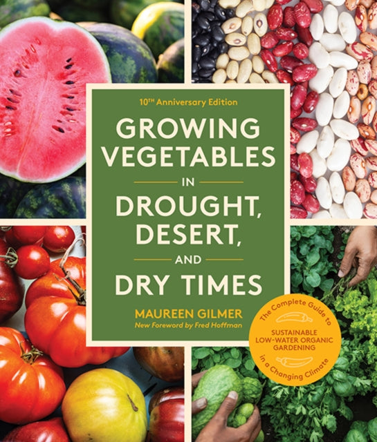 Growing Vegetables/drought Desert & Dry