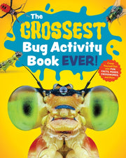 Grossest Bug Activity Book Ever