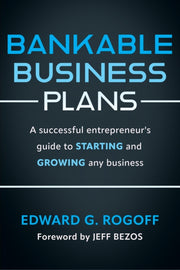 Bankable Business Plans A Successful E