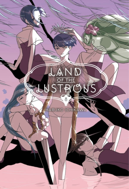 Land Of The Lustrous 8 By Ichikawa, Haruko